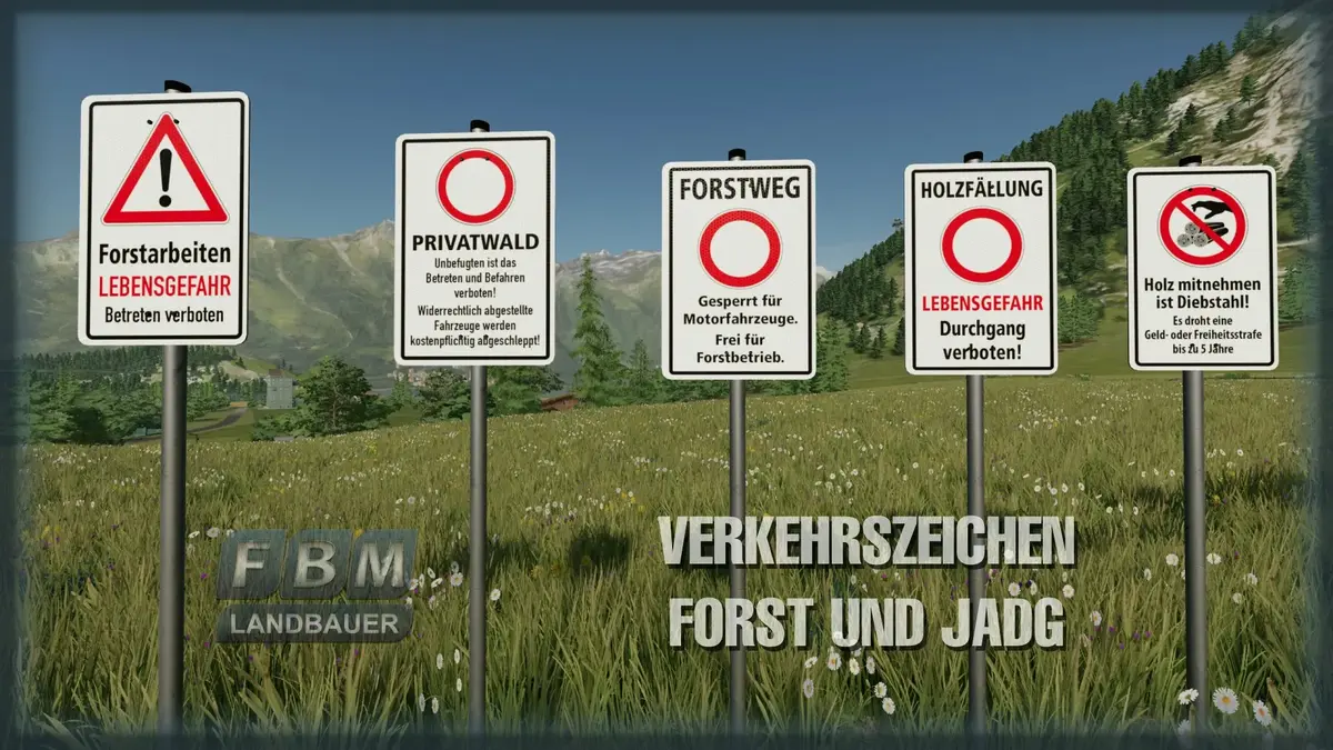 FBM22] Verkehrszeichen Forst & Jagd - Forbidden Mods - einfach