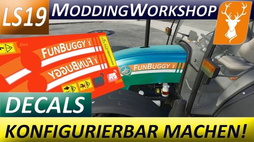 Modding Workshop Teil 3 (Decals / Aufkleber)