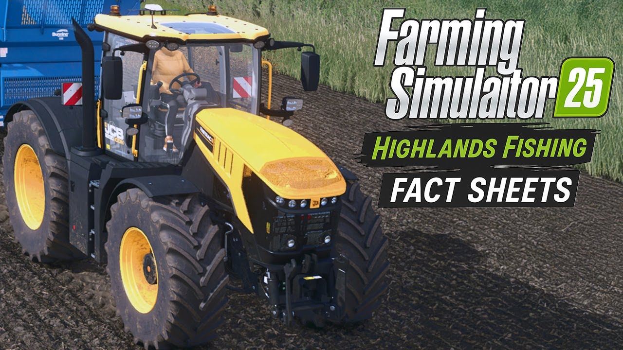 LS25 Highlands Fishing Fact Sheets 1–3 – New Holland, JCB & Skoda