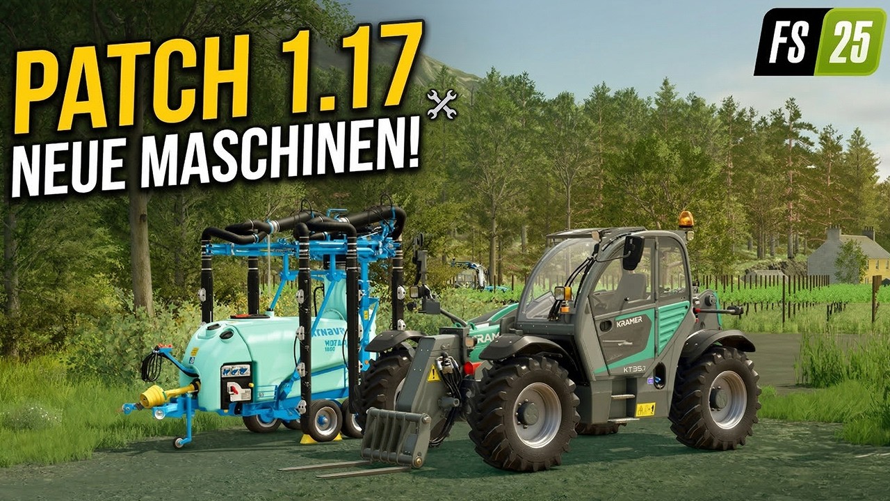 LS25 Patch 1.17 – DAS steckt im Content Update #5!