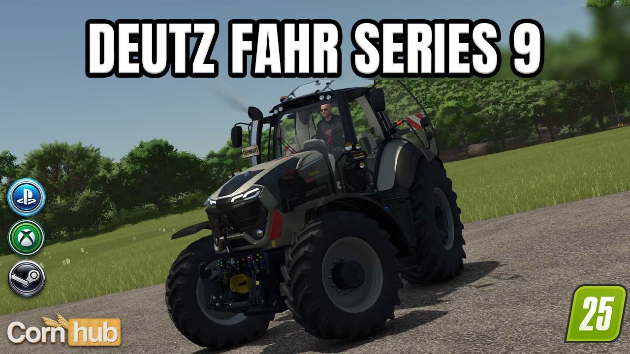 LS25 Deutz Fahr Series 9 – Moderner Großtraktor mit vielen Konfigurationen