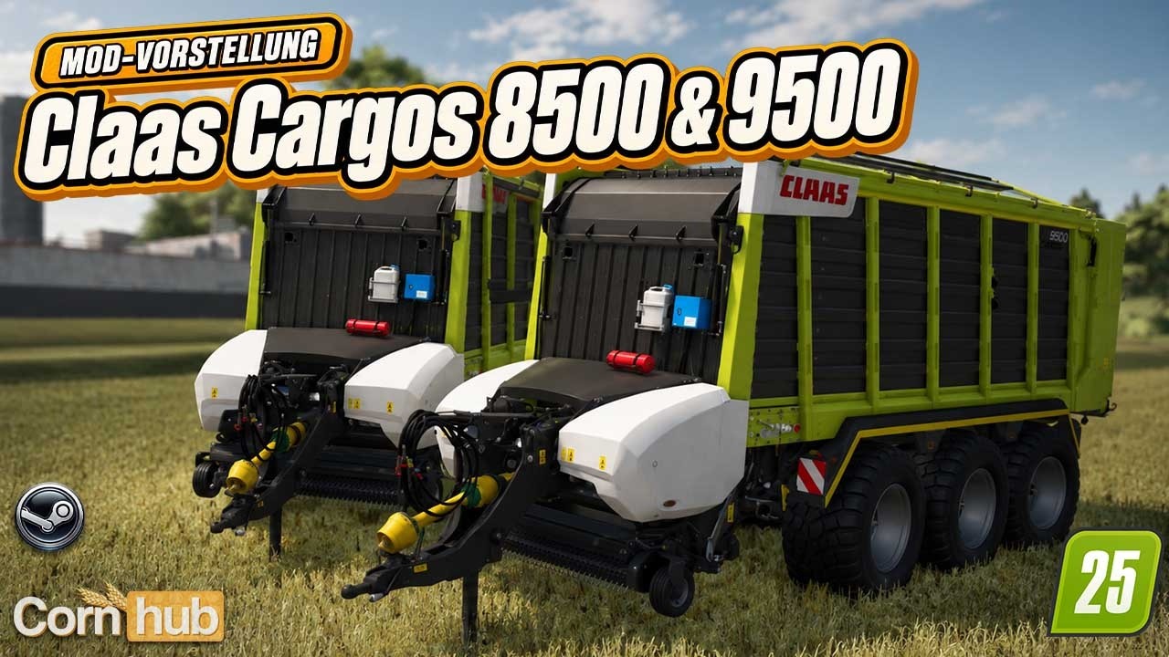 LS25 Claas Cargos 8500 & 9500 – Überarbeitete Ladewagen mit Reifendruckregelanlage