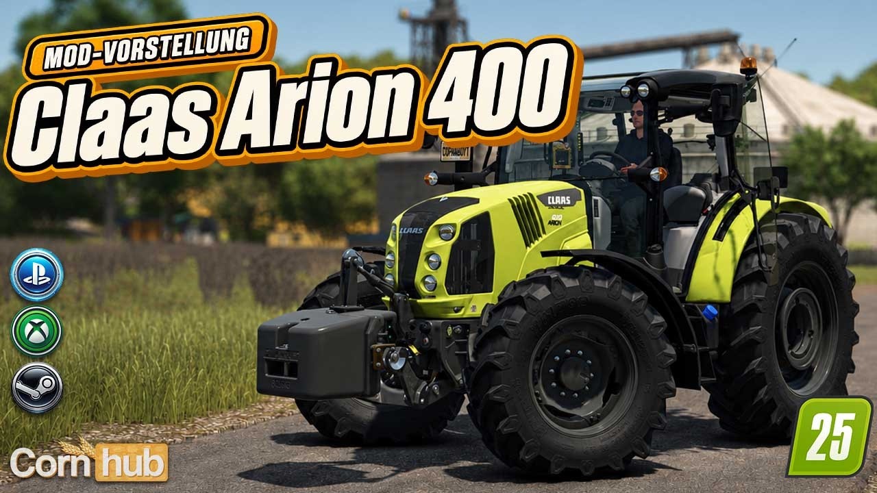 LS25 Claas Arion 400 – Kompakter Allrounder mit bis zu 155 PS & 52 km/h